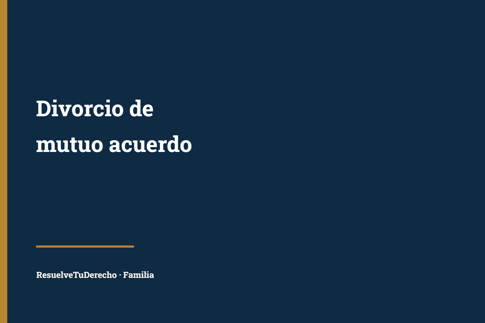 Divorcio de mutuo acuerdo: requisitos y pasos