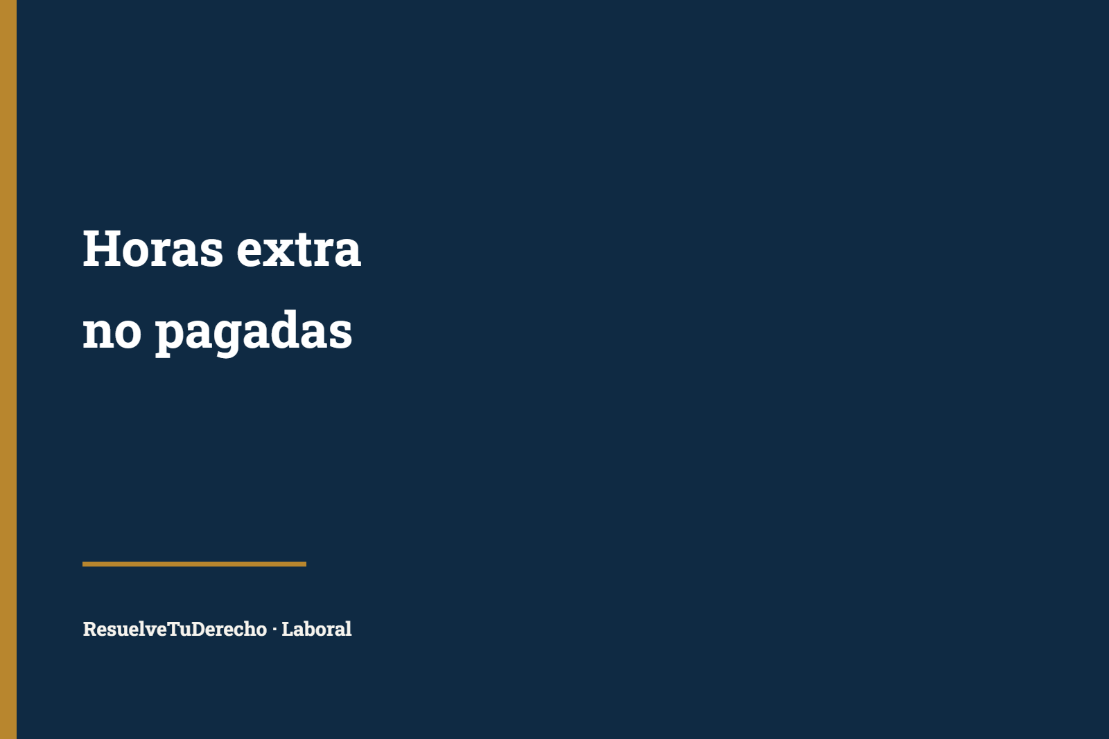 Cómo reclamar el pago de horas extra no abonadas